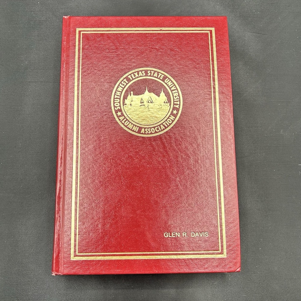 1981 Southwest Texas State University Alumni Directory Glen R. Davis Book TXST